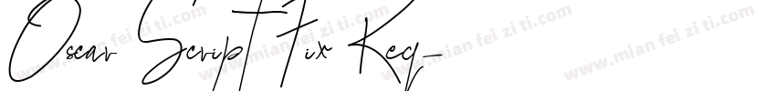 Oscar Script Fix Reg字体转换
